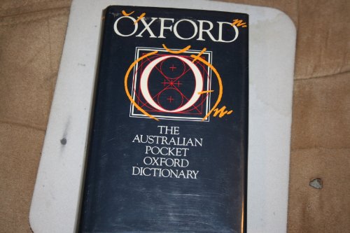 Imagen de archivo de The Australian Pocket Oxford Dictionary a la venta por Anybook.com
