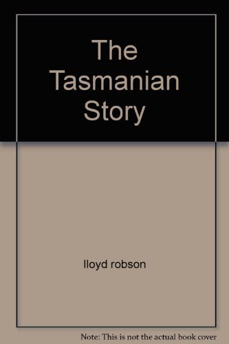 Imagen de archivo de The Tasmanian Story a la venta por Books From California