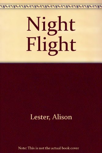 Night Flight (9780195548822) by Lester, Alison