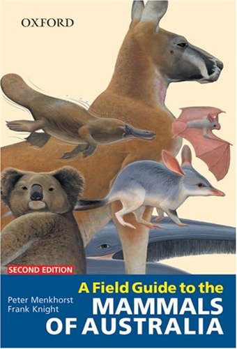 9780195550375: A Field Guide to the Mammals of Australia
