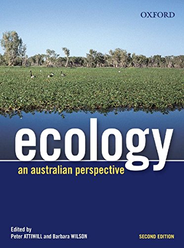 Ecology: An Australian Perspective (9780195550429) by Attiwill, Peter; Wilson, Barbara