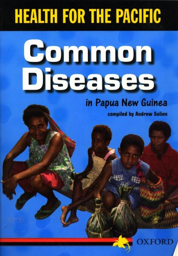 Health For Pacific: Common Diseases (Health for the Pacific) (9780195551211) by Andrew Solien