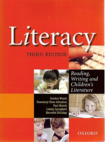 Imagen de archivo de Literacy: Reading, Writing and Children's Literature a la venta por AwesomeBooks