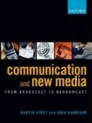 Beispielbild fr Communication and New Media : From Broadcast to Narrowcast zum Verkauf von Better World Books: West