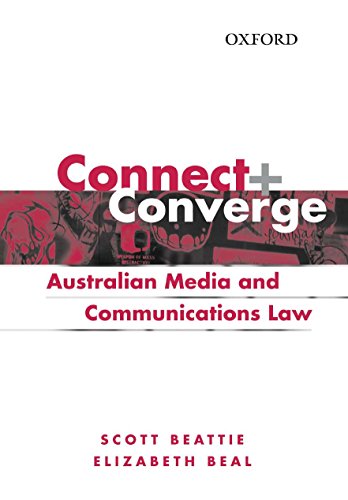 Stock image for Connect and Converge: Australian Media and Communications Law Handbook for sale by Hill End Books