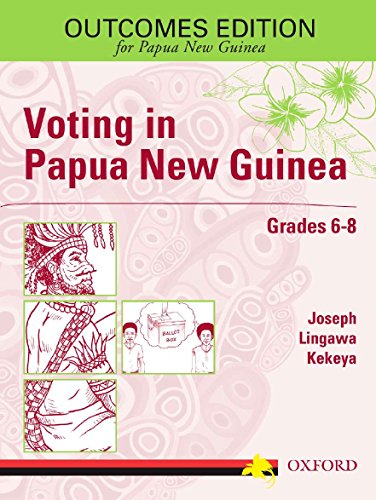 9780195558685: Voting In Papua New Guinea Grades 6-8