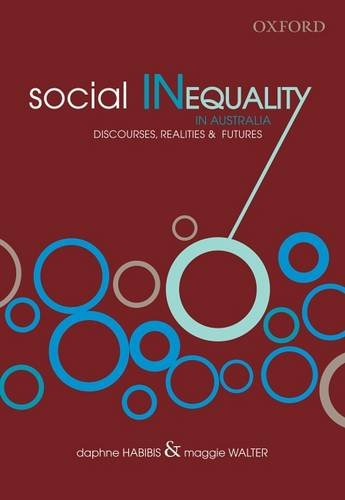 9780195559095: Social Inequality: Australia at the Crossroads