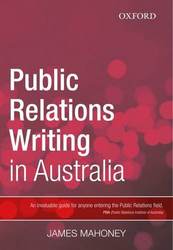 Imagen de archivo de Public Relations Writing in Australia a la venta por Housing Works Online Bookstore