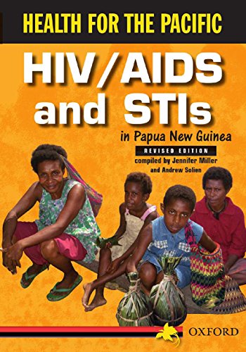 Health For Pacific: HIV/AIDS & STI's (9780195562934) by Jennifer Miller; Andrew Solien