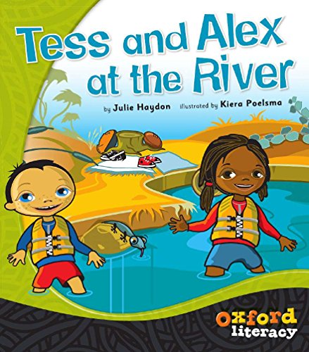 Tess and Alex at the River (Oxford Literacy) (9780195563207) by Haydon, Julie