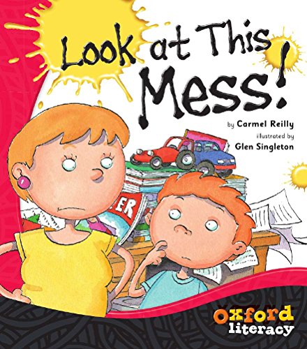 Look at This Mess! (Oxford Literacy) (9780195563290) by Reilly, Carmel