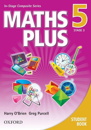 Maths Plus Year 5: Student Book (Maths Plus In-stage Composite Series) (9780195564358) by O'Brien, Harry