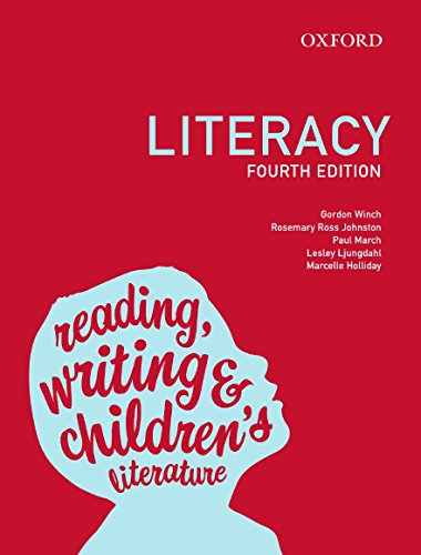 Imagen de archivo de Literacy : Reading, Writing and Children's Literature a la venta por Better World Books