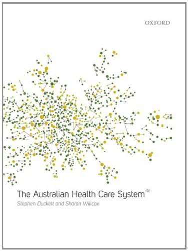 The Australian Healthcare System 4th Ed