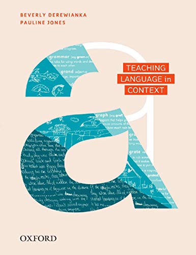 Teaching Language in Context (9780195575330) by Derewianka, Beverly; Jones, Pauline