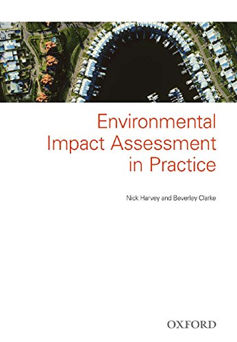 Environmental Impact Assessment: Procedures and Practices (9780195576887) by Harvey, Nick; Clarke, Beverley