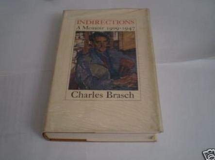 Indirections ; A Memoir 1909-1947