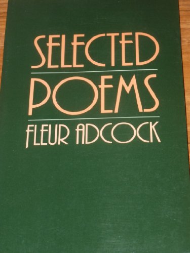 Selected Poems (Oxford Poets)