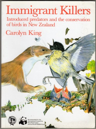9780195581218: Immigrant killers: Introduced predators and the conservation of birds in New Zealand