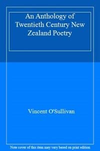 Stock image for An Anthology of Twentieth Century New Zealand Poetry for sale by Better World Books