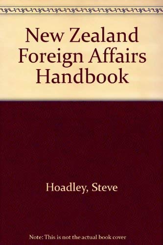 9780195581980: New Zealand Foreign Affairs Handbook