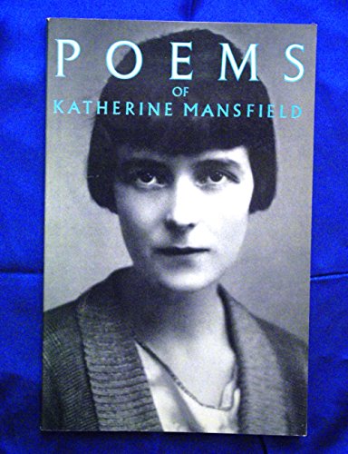 Beispielbild fr The Poems of Katherine Mansfield zum Verkauf von Ergodebooks