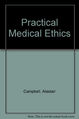 Beispielbild fr Practical Medical Ethics zum Verkauf von Ammareal
