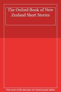 Stock image for The Oxford Book of New Zealand Short Stories for sale by ThriftBooks-Dallas