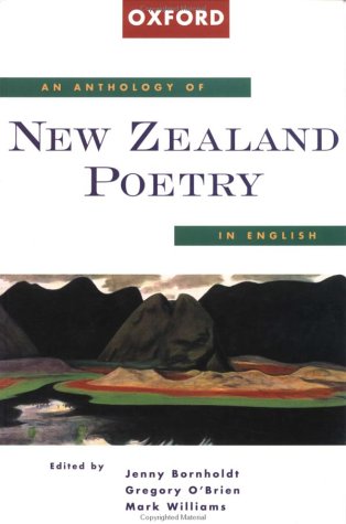 9780195583557: An Anthology of New Zealand Poetry in English