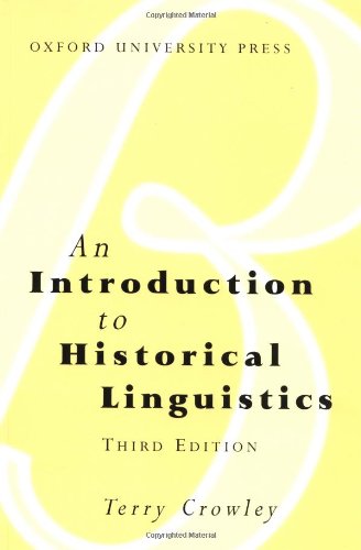 Imagen de archivo de An Introduction to Historical Linguistics a la venta por HPB-Red