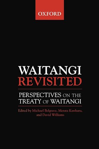 The Treaty of Waitangi - Perspectives on The Treaty of Watiangi (9780195584004) by Belgrave, Michael; Kawharu, Merata; Williams, David