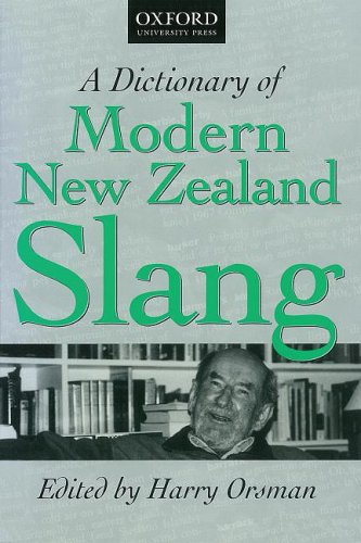 Stock image for A dictionary of modern New Zealand slang for sale by Books From California
