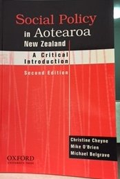 Social policy in Aotearoa/New Zealand: A critical introduction (9780195584424) by Cheyne, Christine