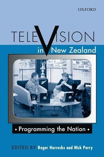 Imagen de archivo de Television in New Zealand: Programming the Nation a la venta por Book Express (NZ)
