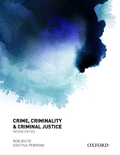 9780195596960: Crime Criminality & Criminal Justice 2ed