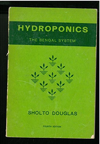 Stock image for Hydroponics: The Bengal system for sale by Ergodebooks