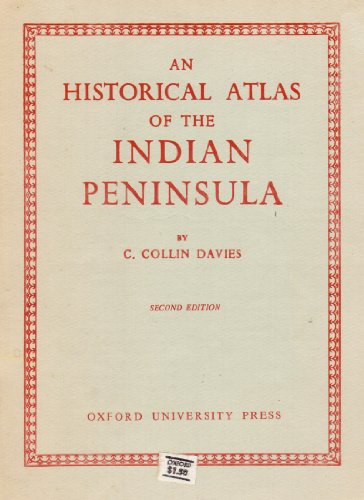 Stock image for An Historical Atlas of the Indian Peninsula for sale by My Dead Aunt's Books