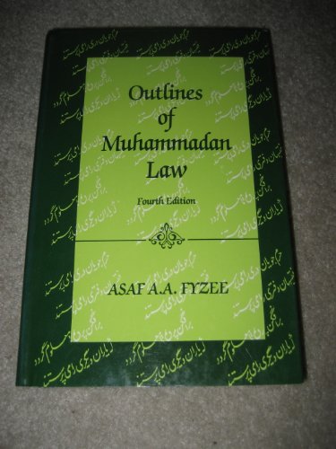 Beispielbild fr Outlines of Muhammadan Law. Fourth Edition zum Verkauf von BASEMENT BOOKS