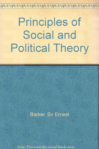 Principles of Social & Political Theory (9780195607086) by Barker, Sir Ernest