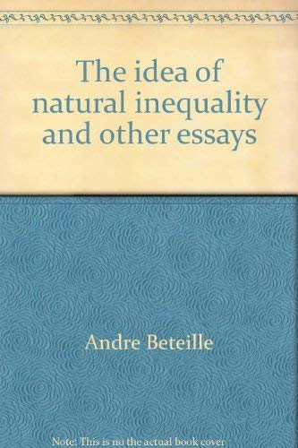 Stock image for The Idea of Natural Inequality and Other Essays. for sale by Priceless Books