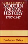 Beispielbild fr A Dictionary of Modern Indian History 1707-1947 zum Verkauf von Literary Cat Books
