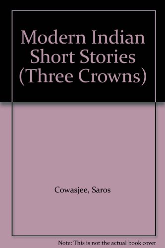 Stock image for Modern Indian Short Stories (Three Crowns) for sale by Ergodebooks
