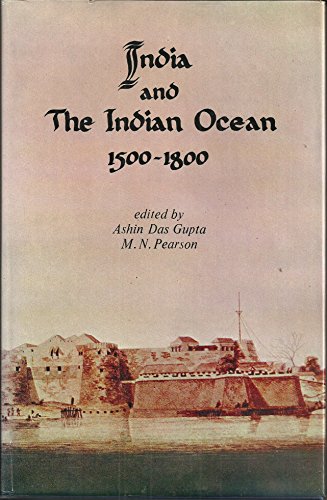 9780195619324: India and the Indian Ocean, 1500-1800