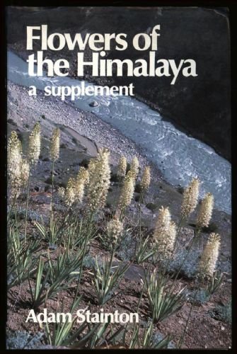 Stock image for Flowers of the Himalaya A Supplement for sale by Rain Dog Books