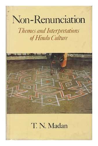 Non-Renunciation Themes and Interpretations of Hindu Culture