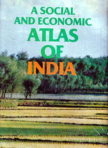 Beispielbild fr A Social and Economic Atlas of India zum Verkauf von Books Unplugged