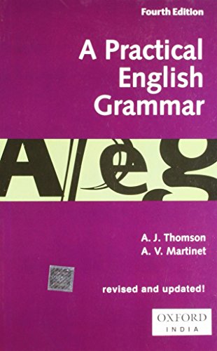 Practical English Grammar, 4th Edition (9780195620535) by Audrey Jean Thomson; A.V. Martinet