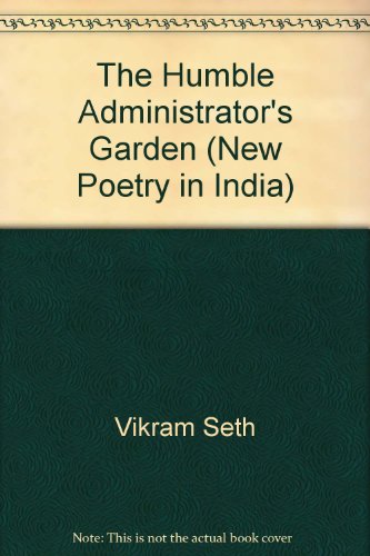 9780195621365: The Humble Administrator's Garden