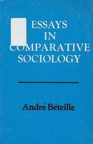 Essays in Comparative Sociology (9780195621457) by Beteille, Andre