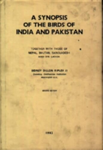 A Synopsis of the Birds of India and Pakistan: (together with those of Nepal, Bhutan, Bangladesh, and Sri Lanka) (9780195621648) by Ripley, Sidney Dillon